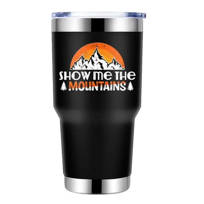 Hiking Show Me The Mountains 30oz Insulated Tumbler – Hiking Essentials